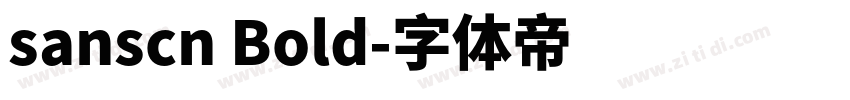 sanscn Bold字体转换